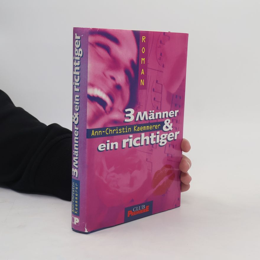 Ann-Christin Kaemmerer 3 Männer & ein richtiger