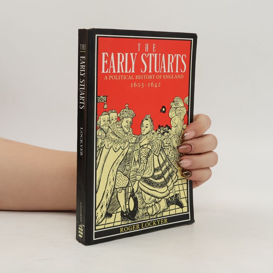 Roger Lockyer The Early Stuarts