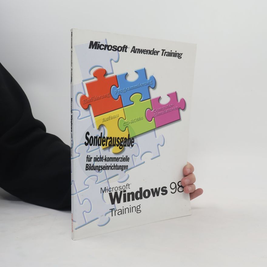 Various authors Microsoft Windows 98 Training