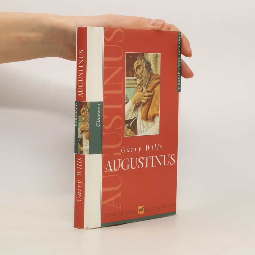 Garry Wills Augustinus