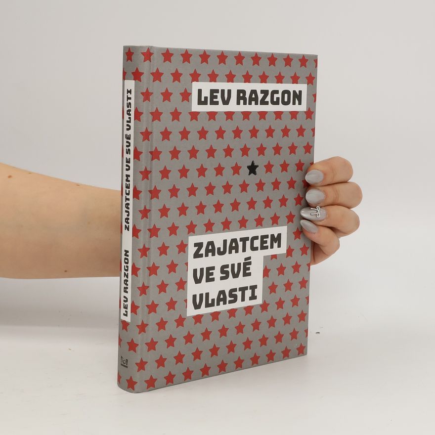 Lev Emmanuilovič Razgon Zajatcem ve své vlasti