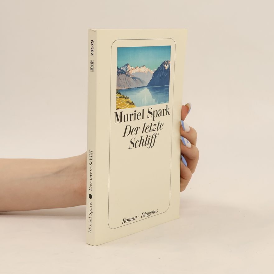 Muriel Spark Diogenes Taschenbuch: Der letzte Schliff