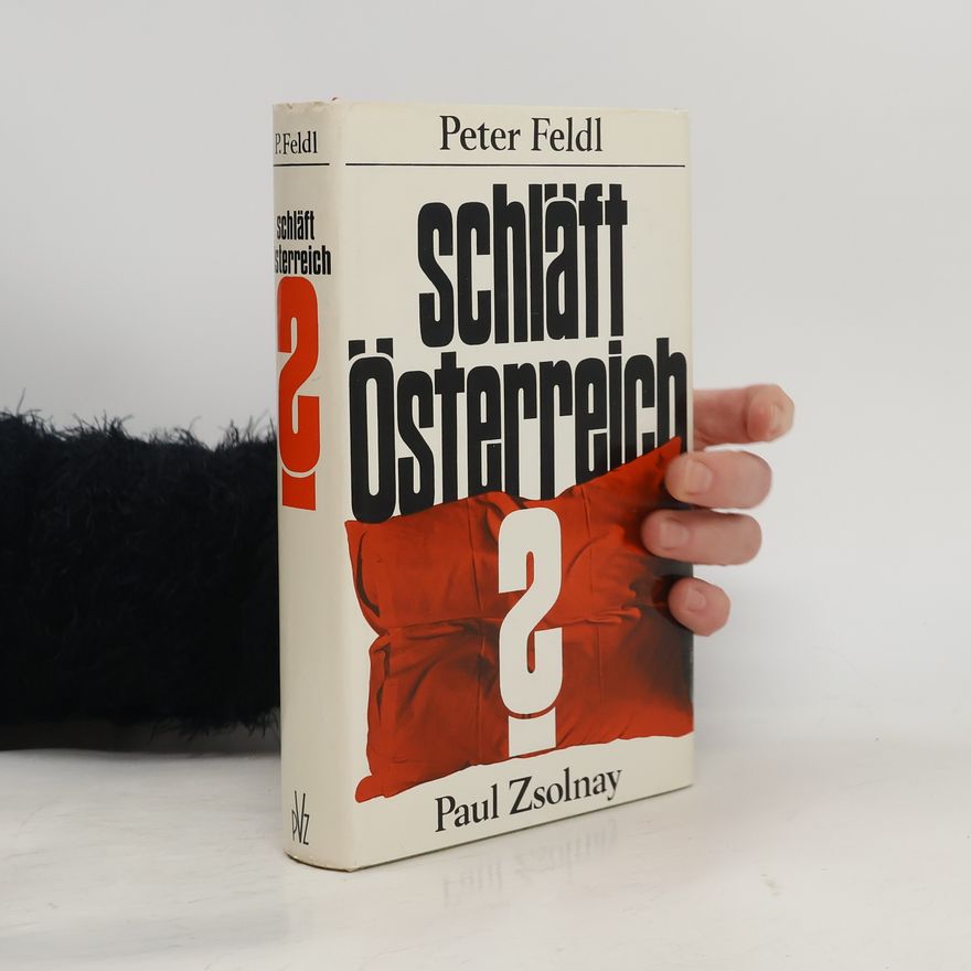 Peter Feldl Schläft Österreich 2