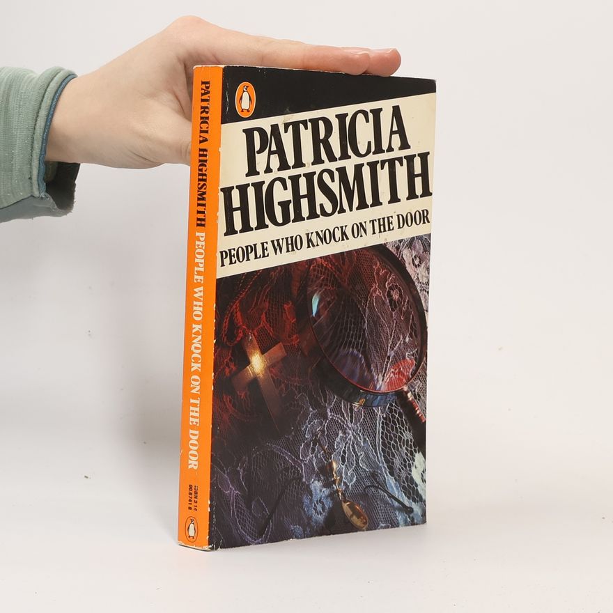 Patricia Highsmith People who Knock on the Door