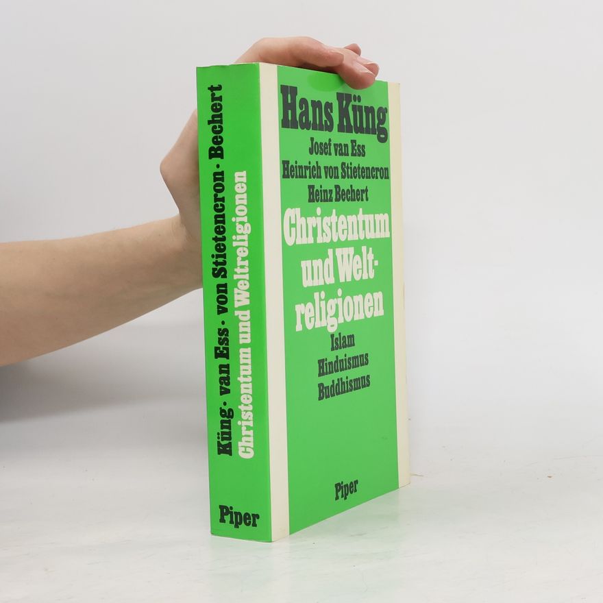 Heinrich von Stietencron Christentum und Weltreligion