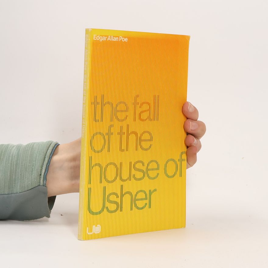 Edgar Allan Poe The Fall of the House of Usher