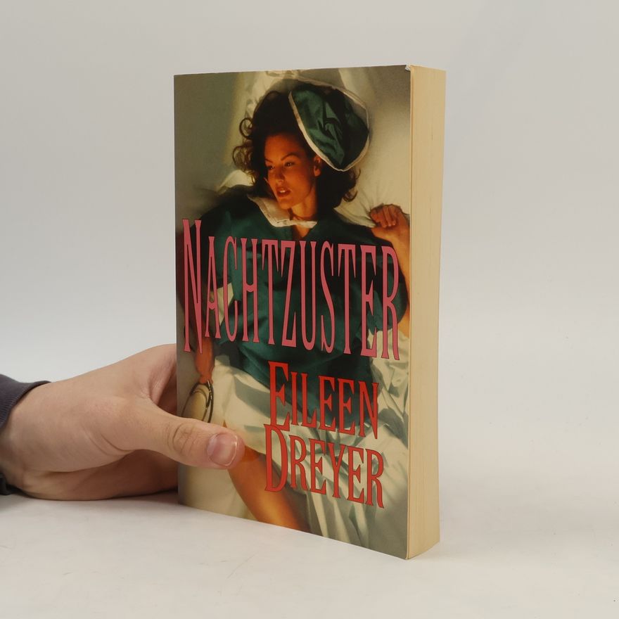 Eileen Dreyer Nachtzuster
