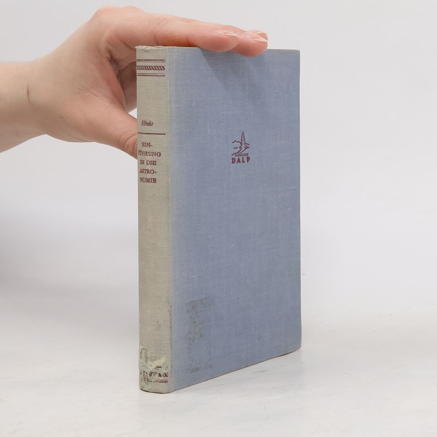 Arthur R. Hinks Einführung in die Astronomie