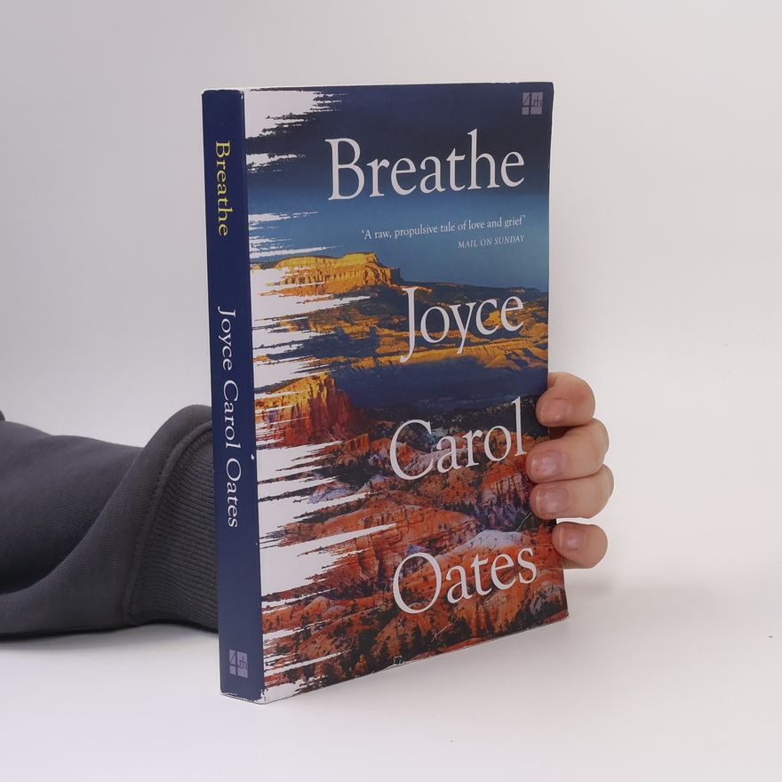 Joyce Carol Oates Breathe