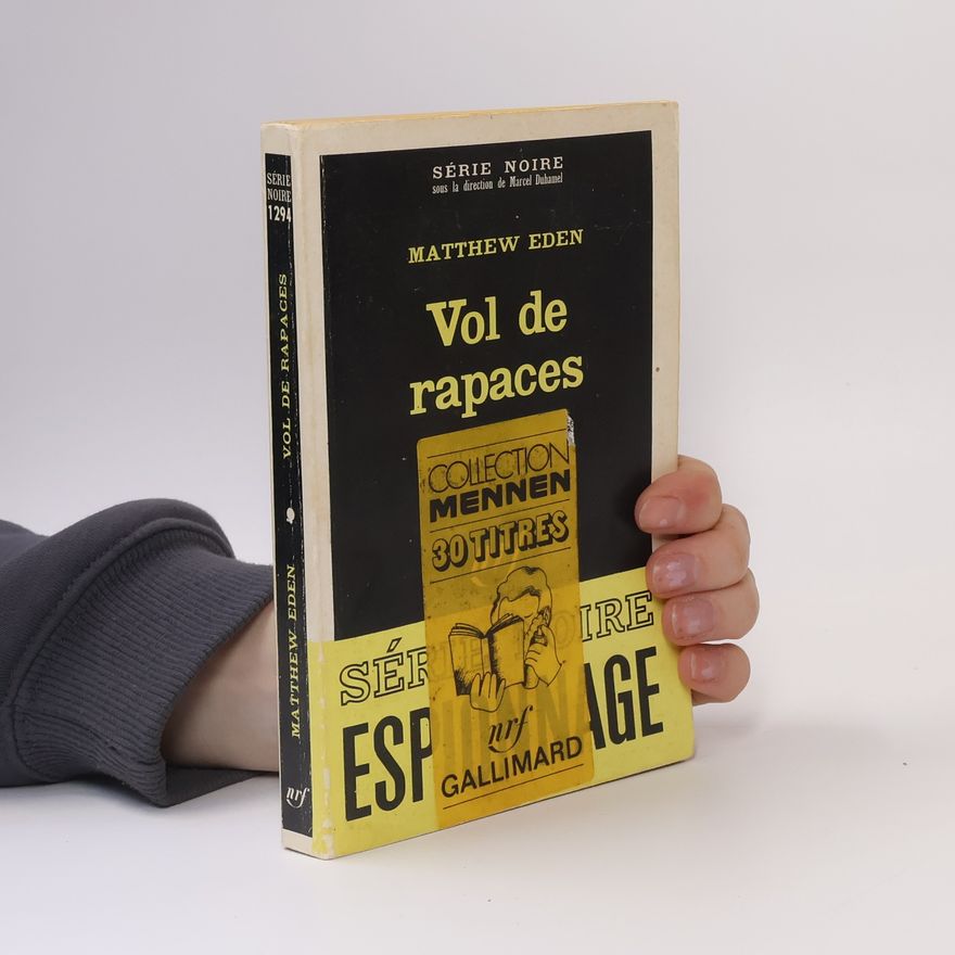 Matthew Eden Série noire 1294. Vol de rapaces