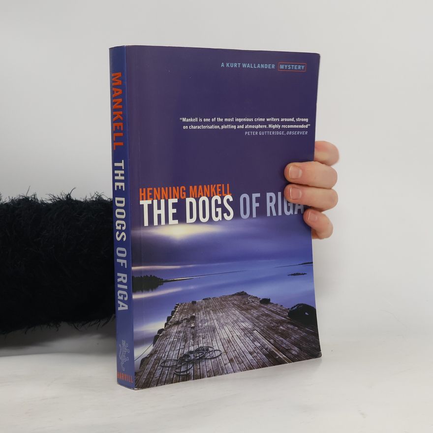 Henning Mankell The Dogs of Riga