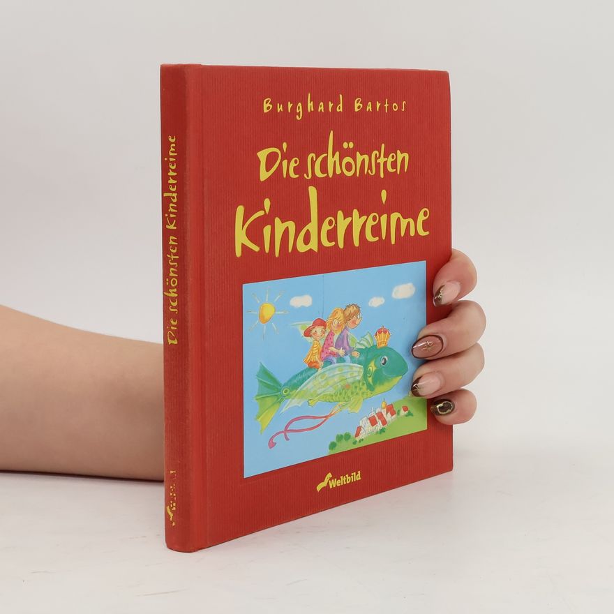 Burghard Bartos Die schönsten Kinderreime