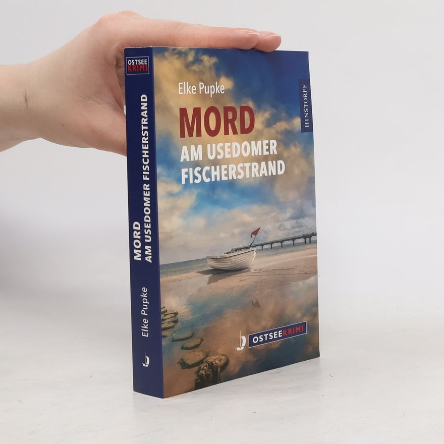 Elke Pupke Mord am Usedomer Fischerstrand