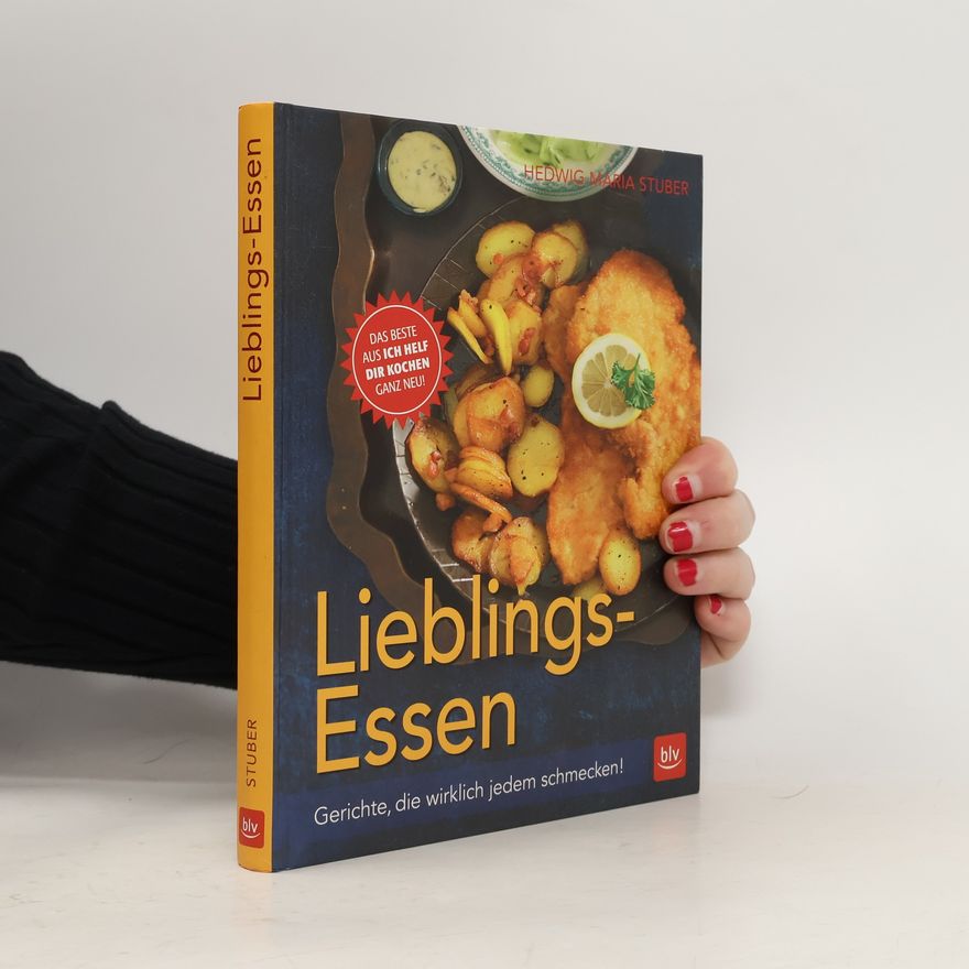 Hedwig Maria Stuber Lieblings-Essen