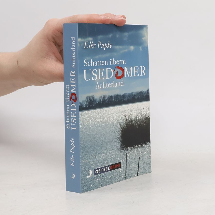 Elke Pupke Schatten überm Usedomer Achterland