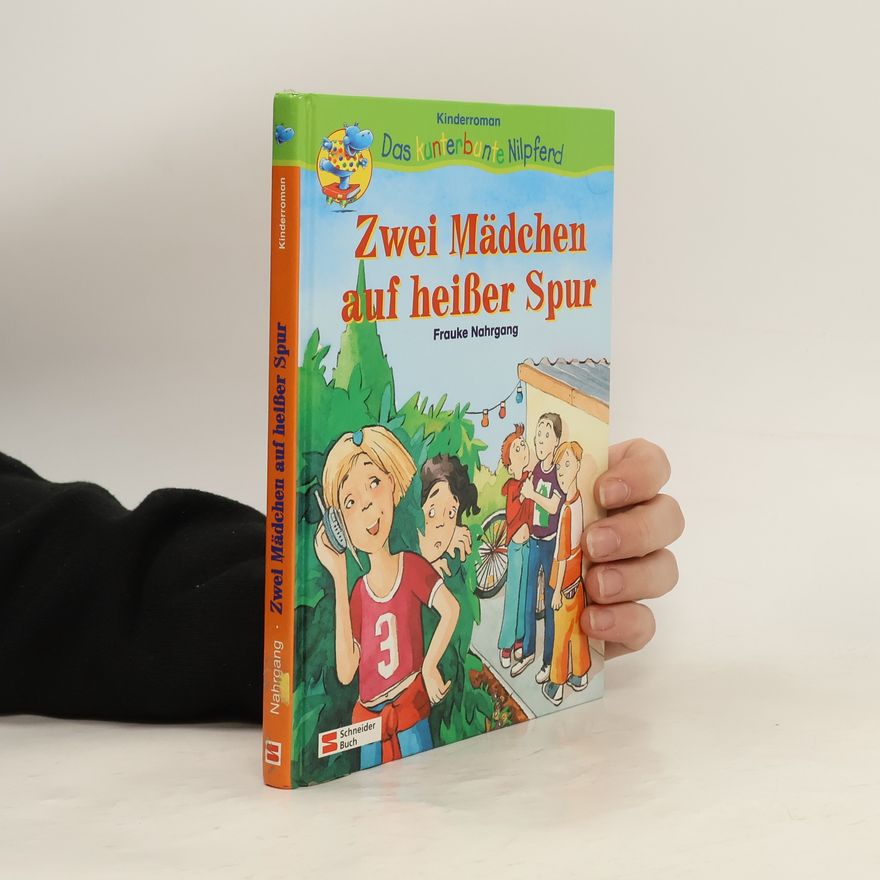 Frauke Nahrgang Zwei Mädchen auf heißer Spur