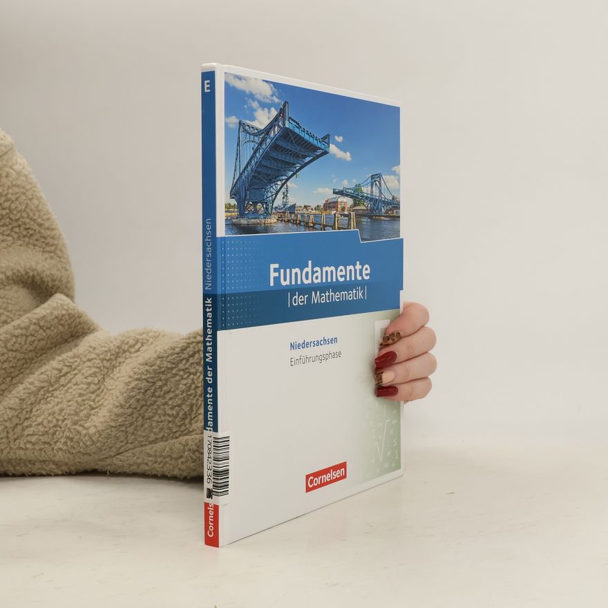 Daniel Michael Meyer Fundamente der Mathematik Einführungsphase Niedersachsen