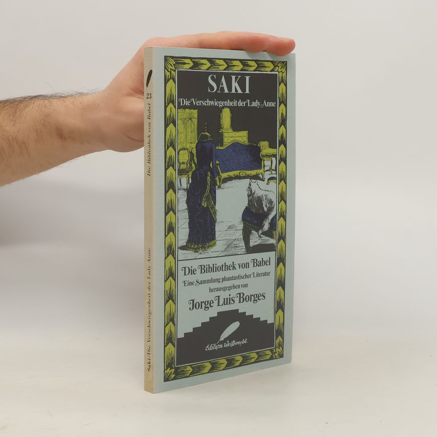 Saki Die Verschwiegenheit der Lady Anne