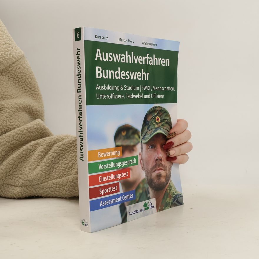 Kurt Guth Auswahlverfahren Bundeswehr