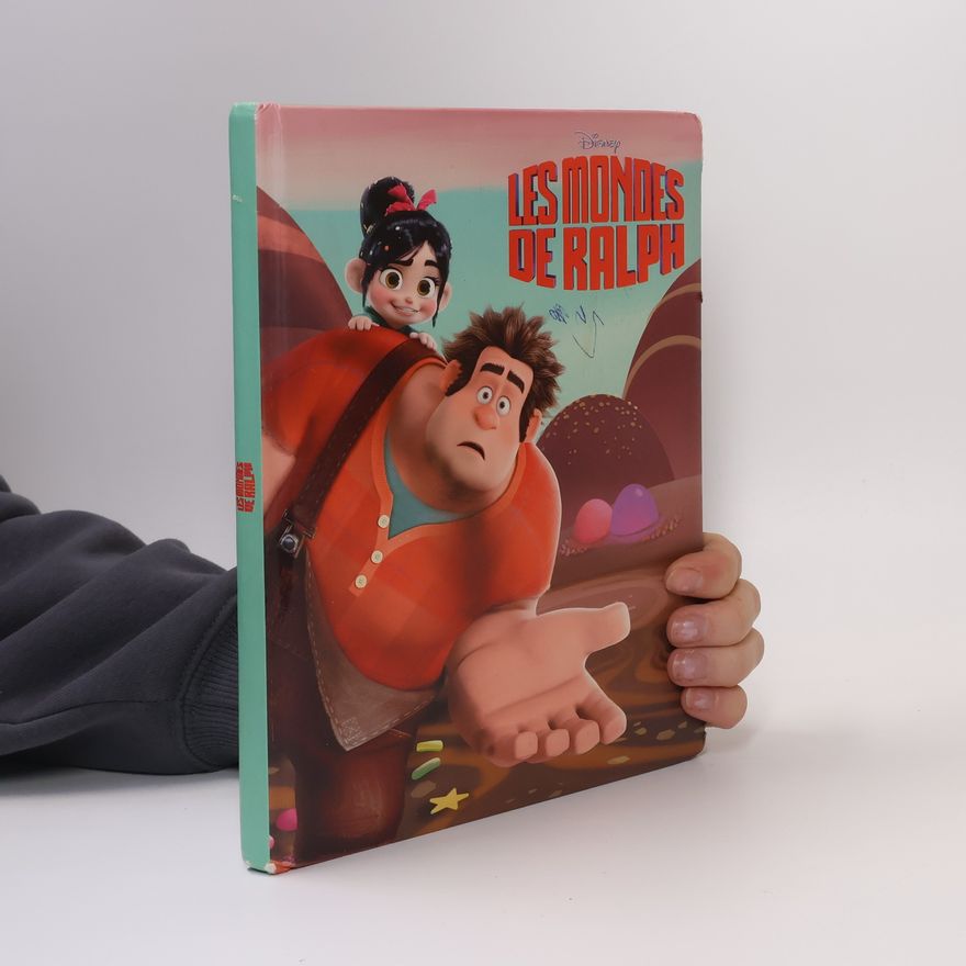 Walt Disney Les mondes de Ralph