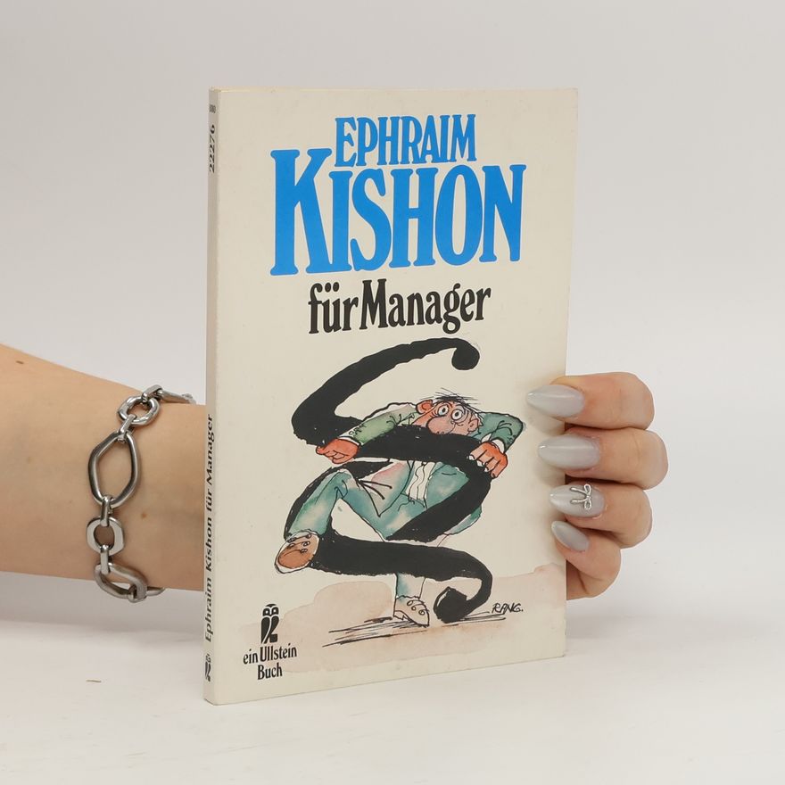 Efrajim Kišon Ephraim Kishon für Manager