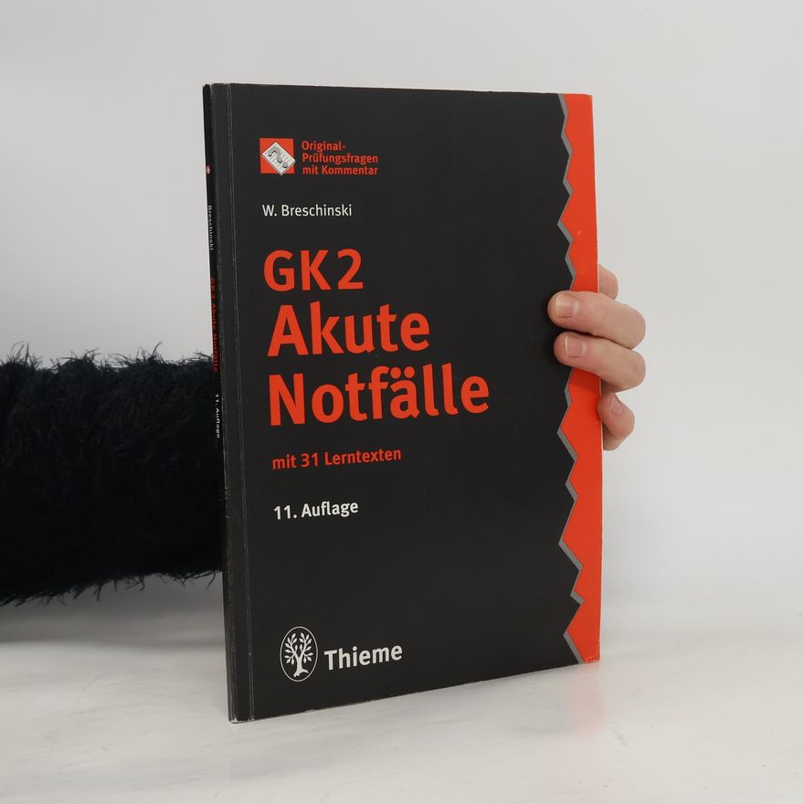 Werner Breschinski GK2 Akute Notfälle