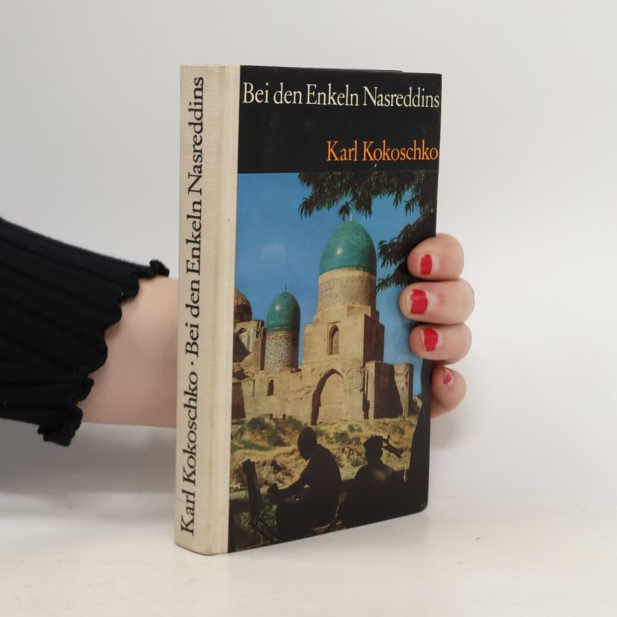 Karl Kokoschko Bei den Enkeln Nasreddins