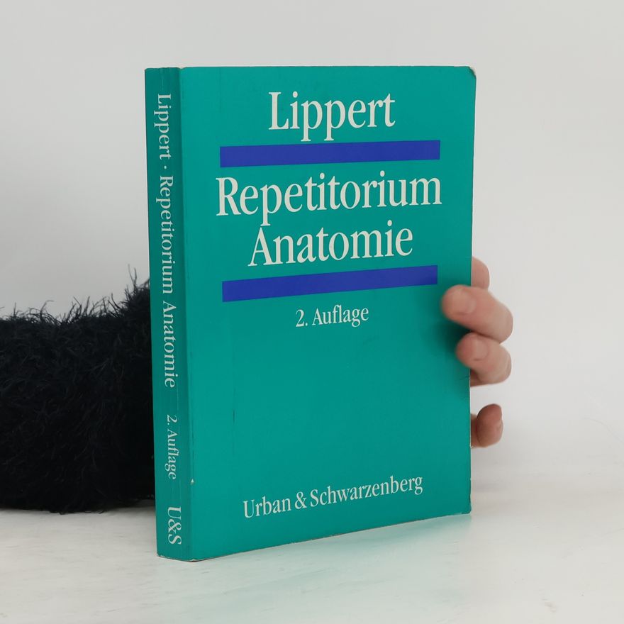 Herbert Lippert Repetitorium Anatomie - 2. Auflage
