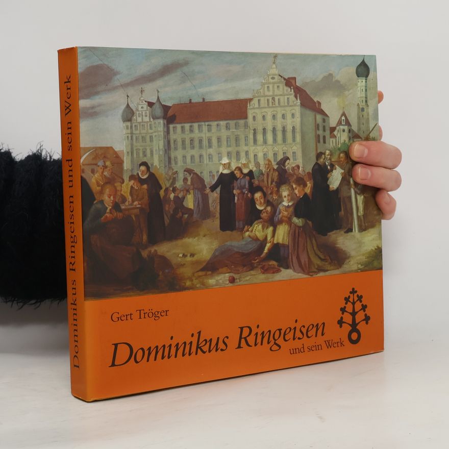 Gert Paul Tröger Dominikus Ringeisen und sein Werk