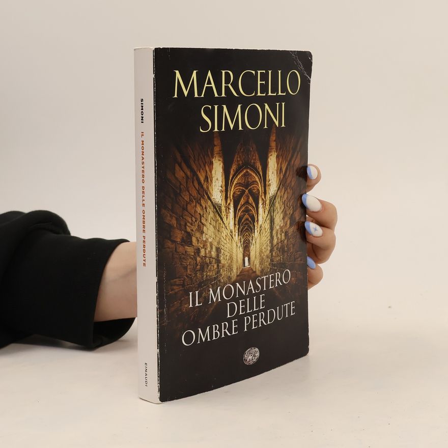 Marcello Simoni Il monastero delle ombre perdute