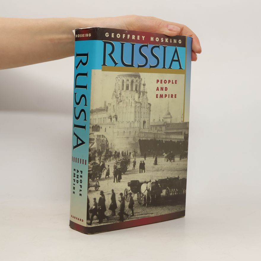 Geoffrey Hosking Russia