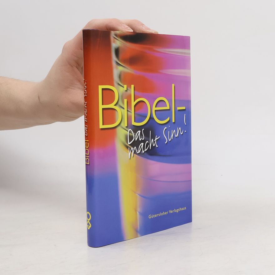 Hermann PreßLer Bibel - Das macht Sinn!
