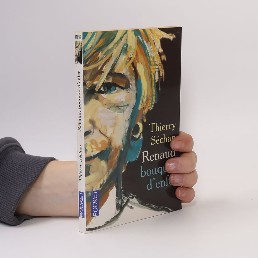 Thierry Séchan Renaud, bouquin d'enfer