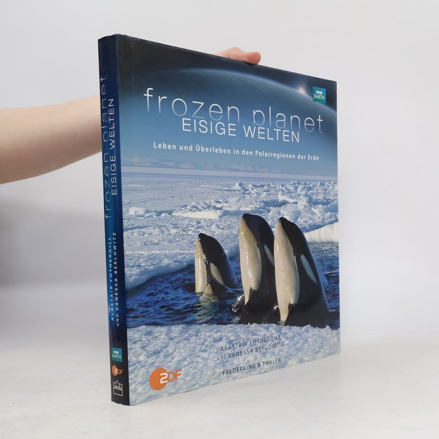 Alastair Fothergill Frozen Planet