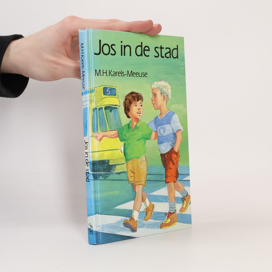 M. H. Karels-Meeuse Jos in de stad