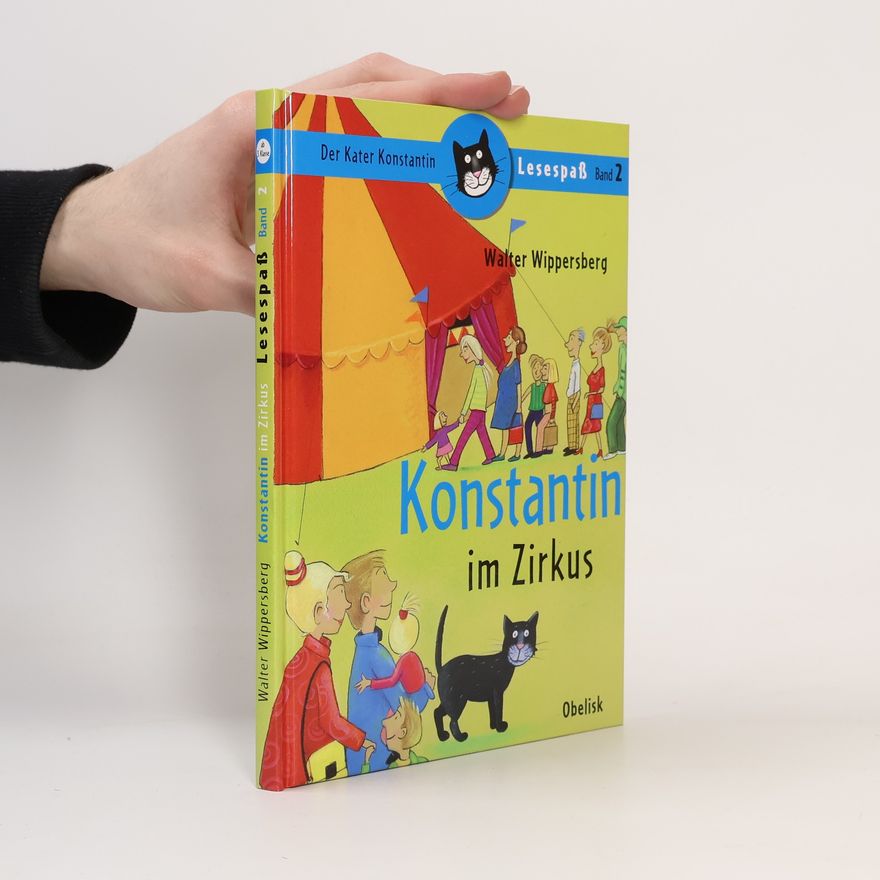 Walter Wippersberg Konstantin im Zirkus