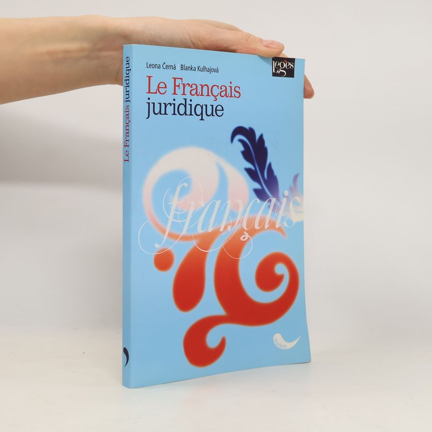 Leona Černá Le français juridique