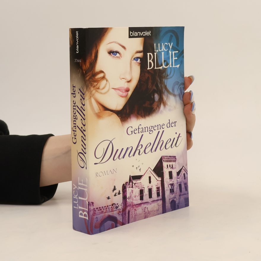 Lucy Blue Gefangene der Dunkelheit