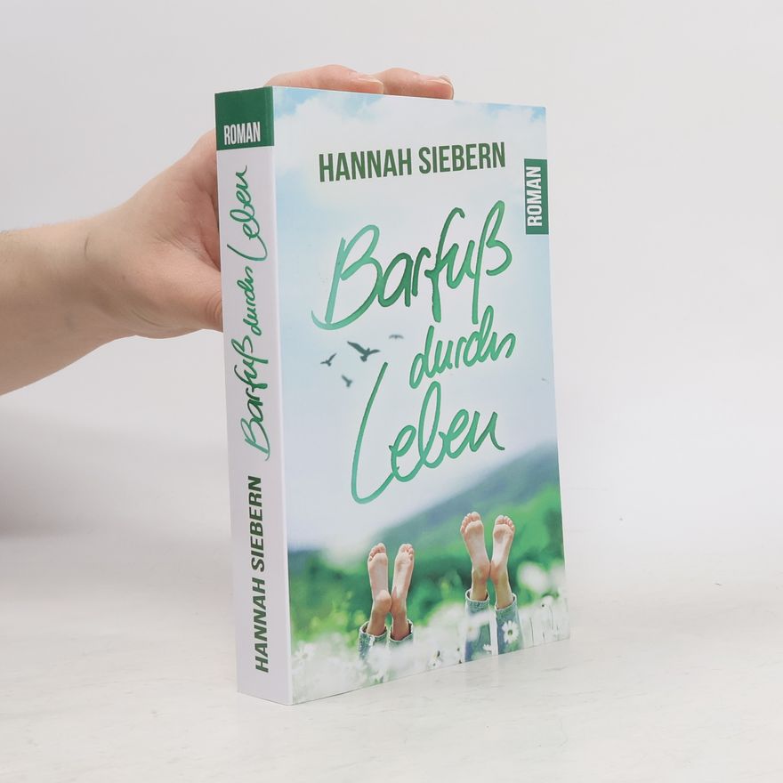 Hannah Siebern Barfuß Durchs Leben