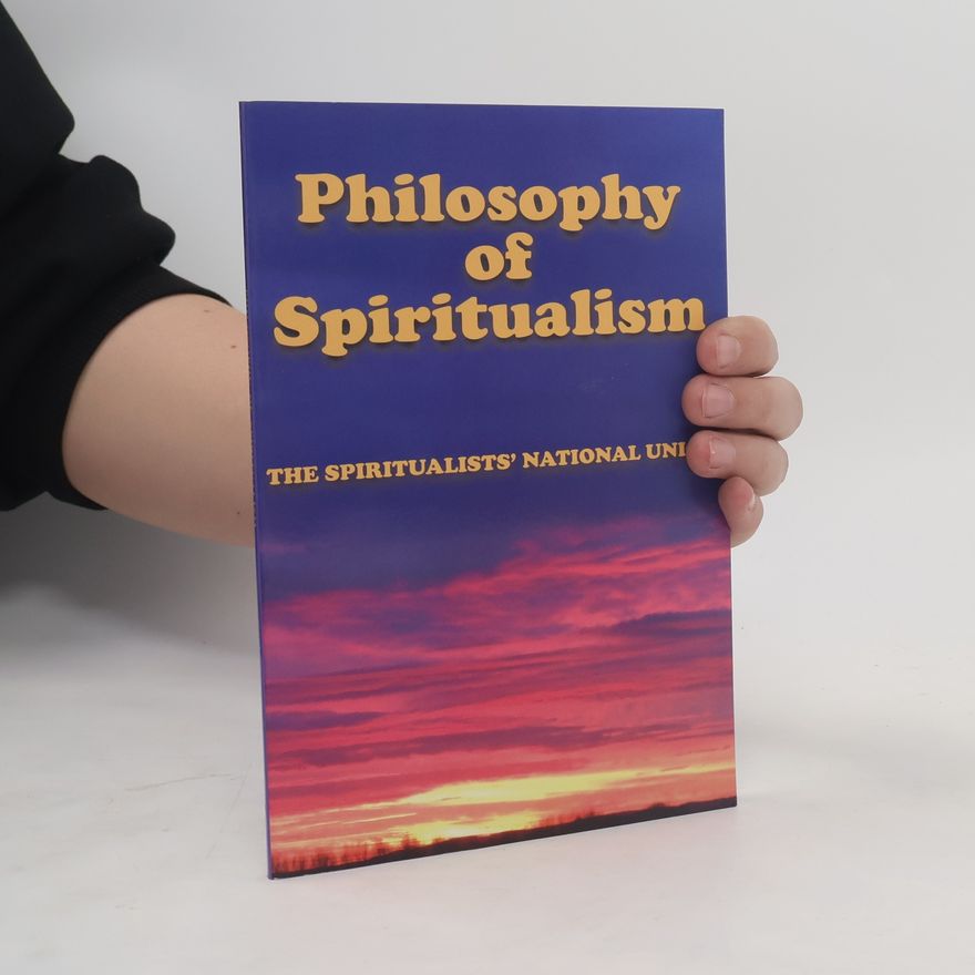 Carole Austin Philosophy of Spiritualism