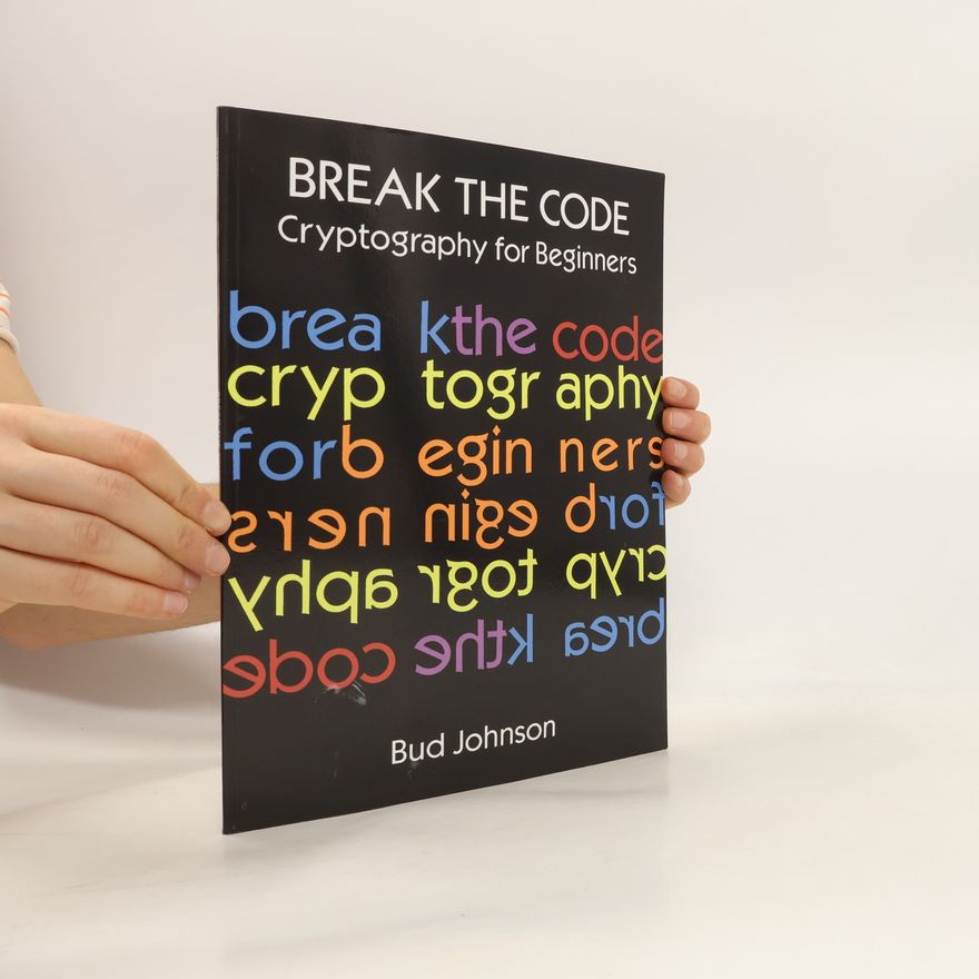 Bud Johnson Break the Code