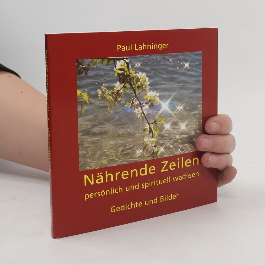 Paul Lahninger Nährende Zeilen