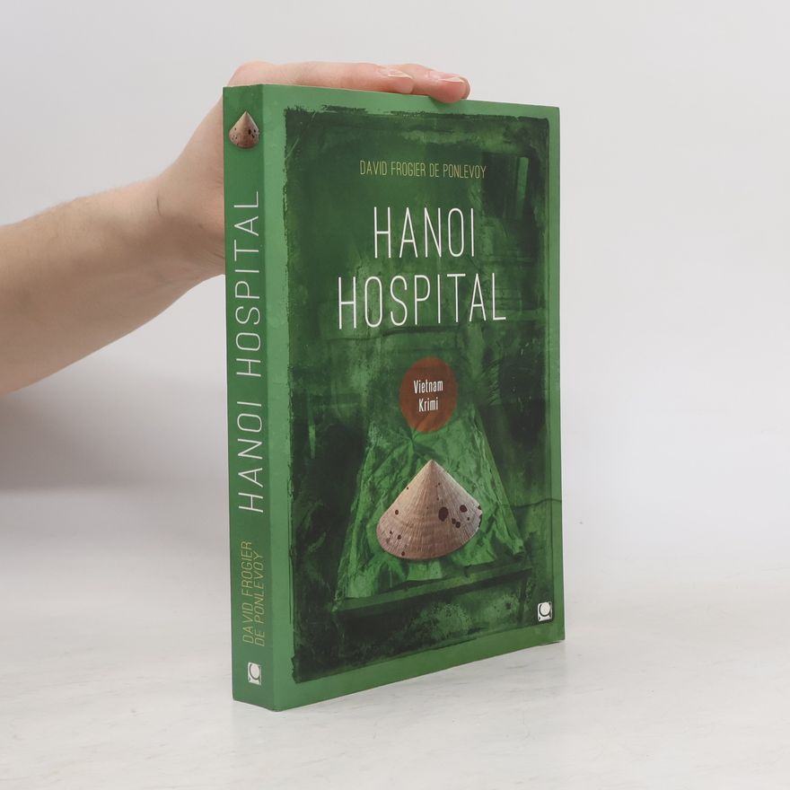 David Frogier de Ponlevoy Hanoi Hospital