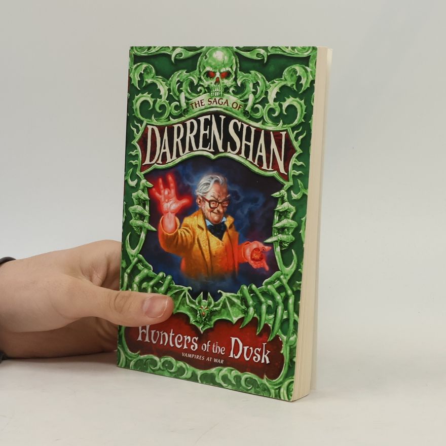 Darren O. Shaughnessy Hunters of the Dusk