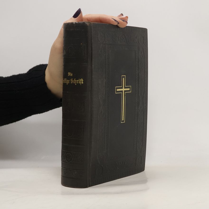 Martin Luther Die Bibel oder die ganze Heilige Schrift des Alten und Neuen Testaments