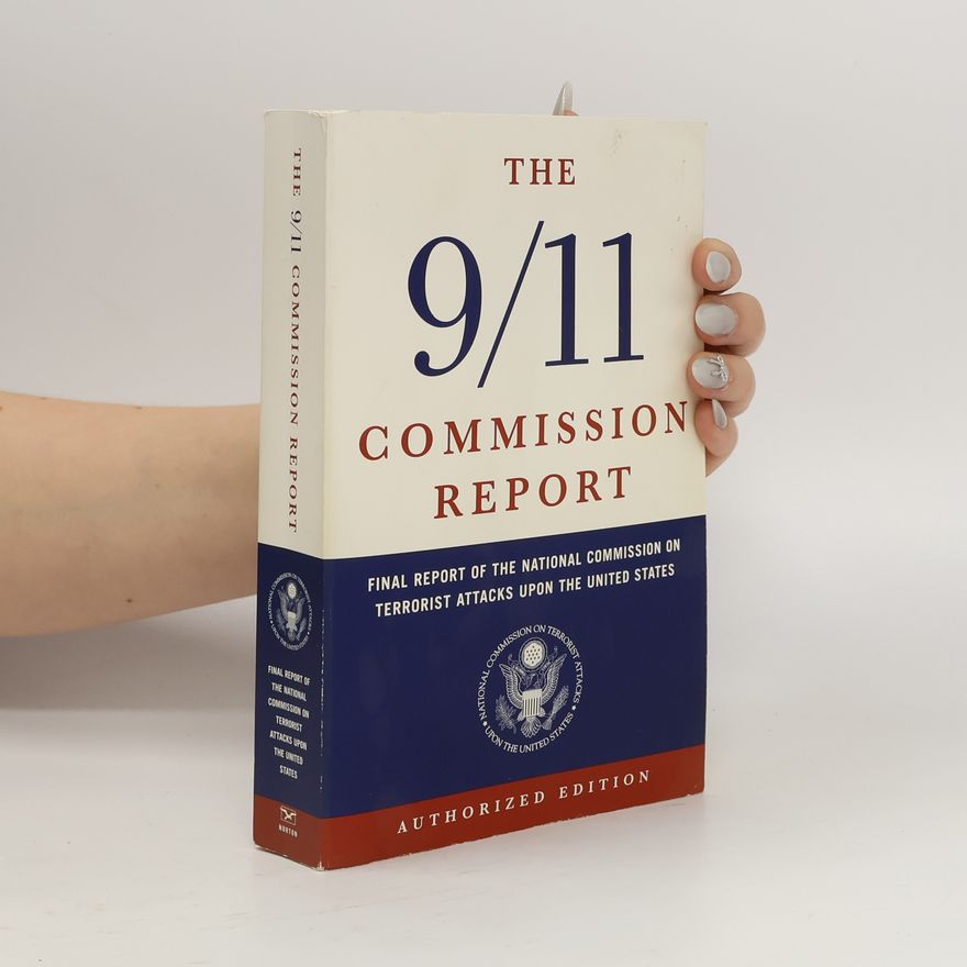 Kolektiv autorů The 9/11 Commission Report