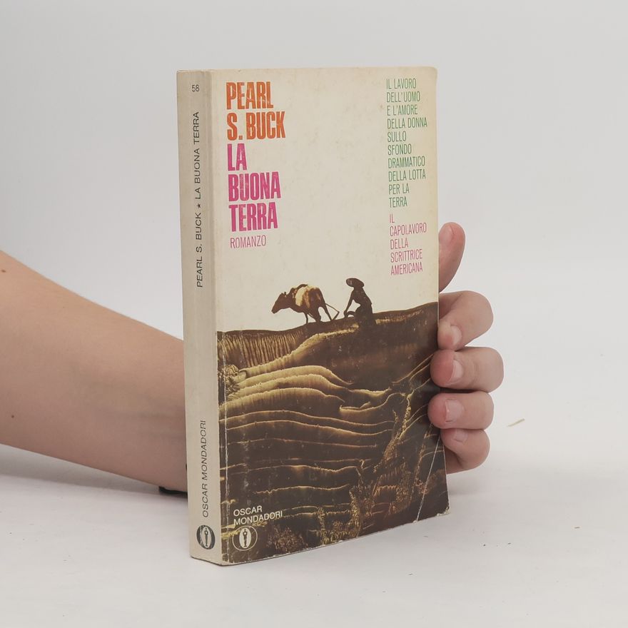 Pearl S. Buck La buona terra