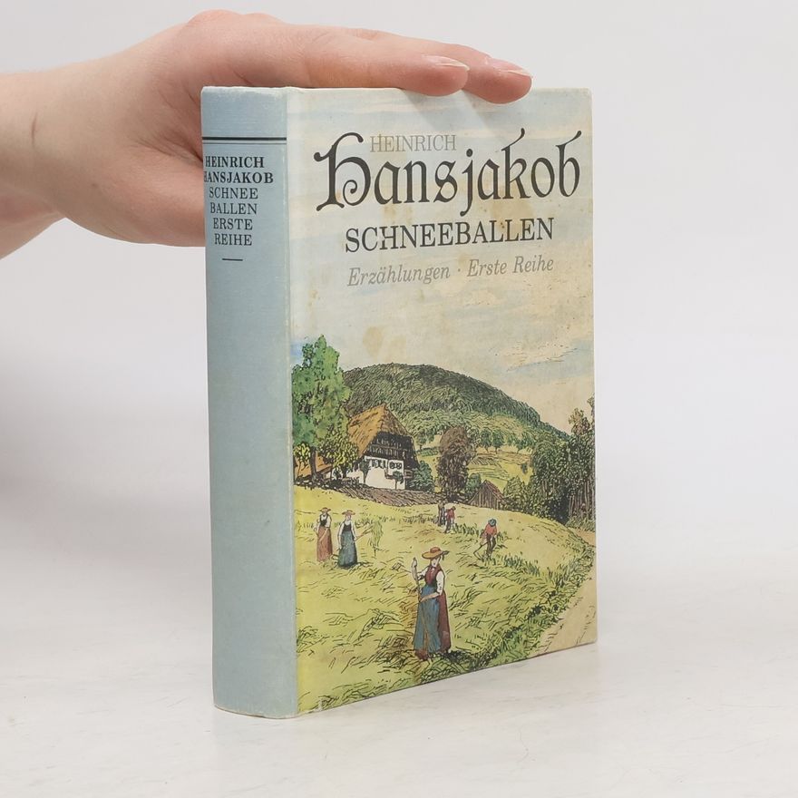 Heinrich Hansjakob Schneeballen