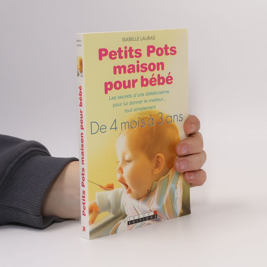 Isabelle Lauras Petits pots maison pour bébé