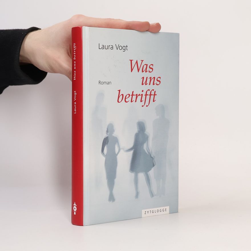 Laura Vogt Was uns betrifft